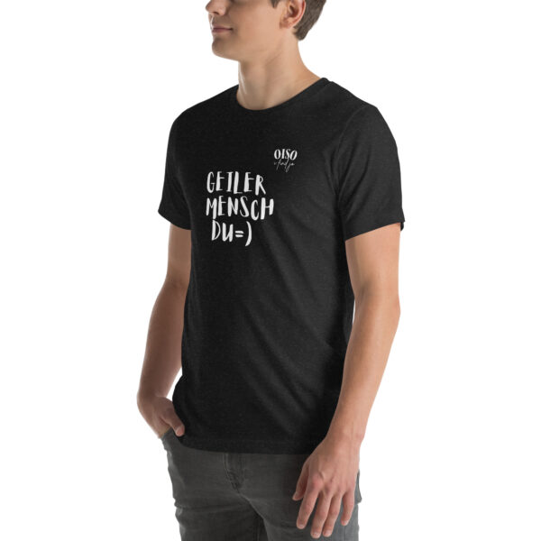 Unisex-T-Shirt oiso i find jo/Geiler Mensch – Bild 4