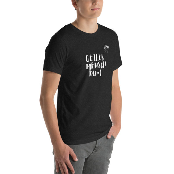 Unisex-T-Shirt oiso i find jo/Geiler Mensch – Bild 6