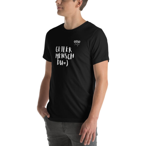 Unisex-T-Shirt oiso i find jo/Geiler Mensch – Bild 10