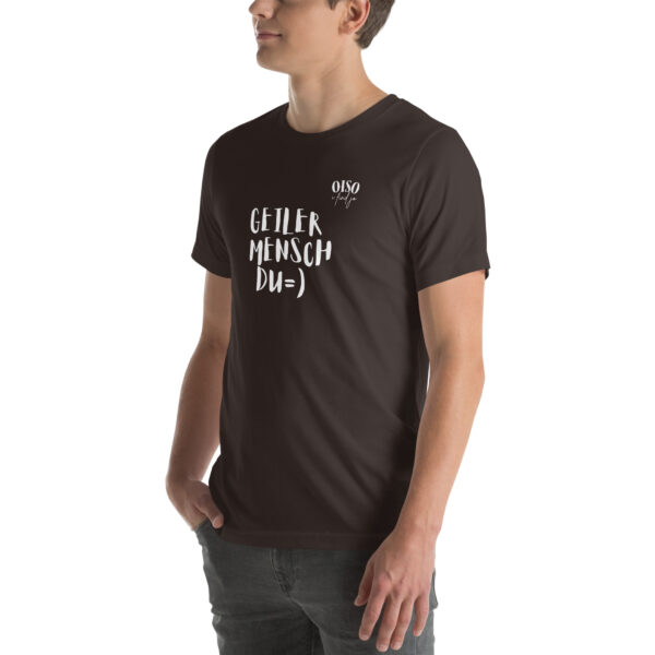 Unisex-T-Shirt oiso i find jo/Geiler Mensch – Bild 16