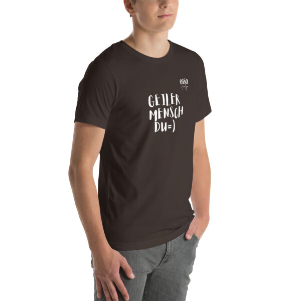 Unisex-T-Shirt oiso i find jo/Geiler Mensch – Bild 18
