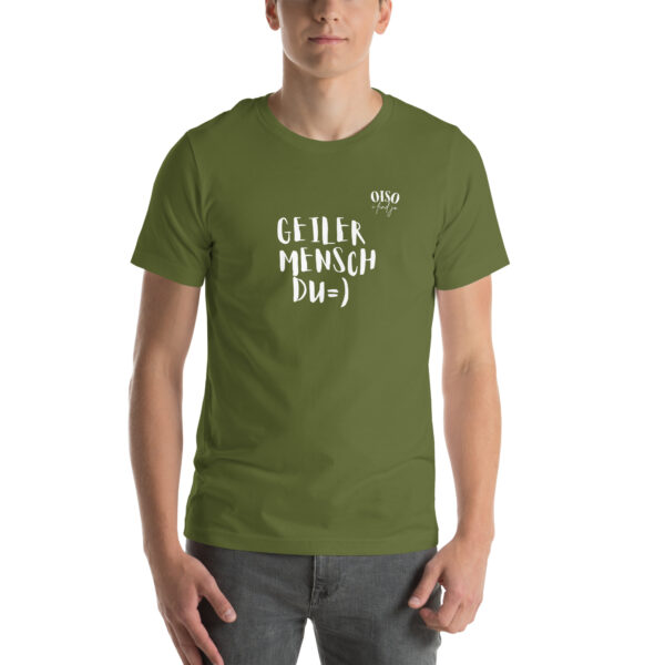 Unisex-T-Shirt oiso i find jo/Geiler Mensch – Bild 37