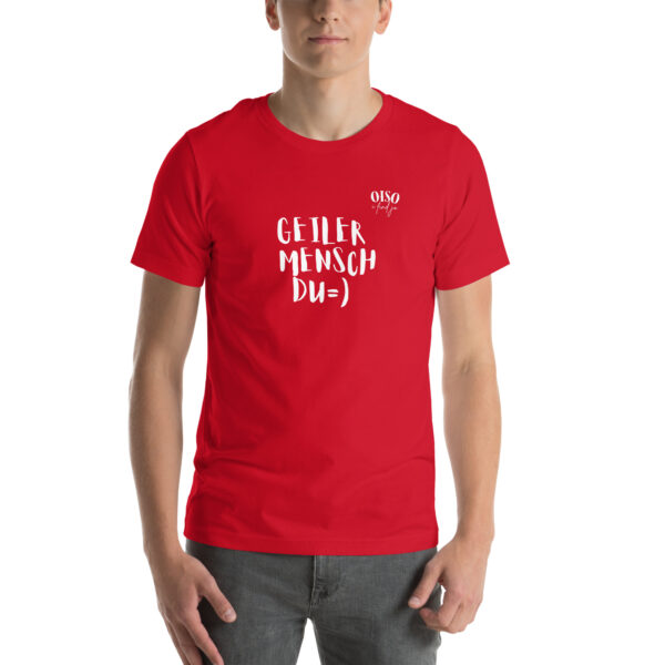 Unisex-T-Shirt oiso i find jo/Geiler Mensch – Bild 25