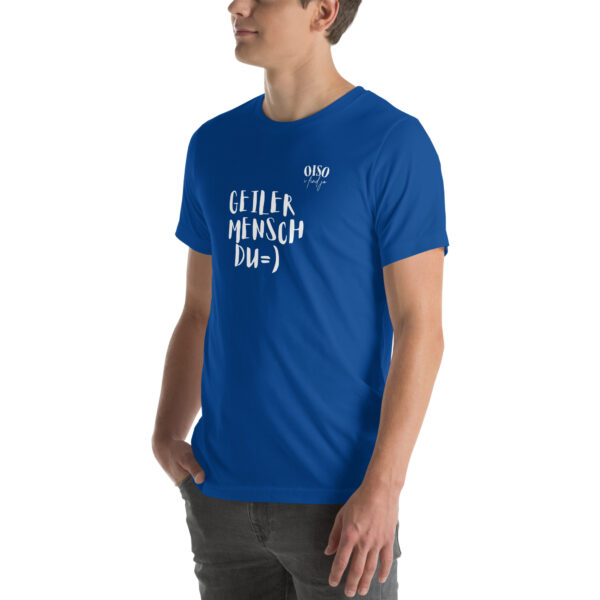 Unisex-T-Shirt oiso i find jo/Geiler Mensch – Bild 34