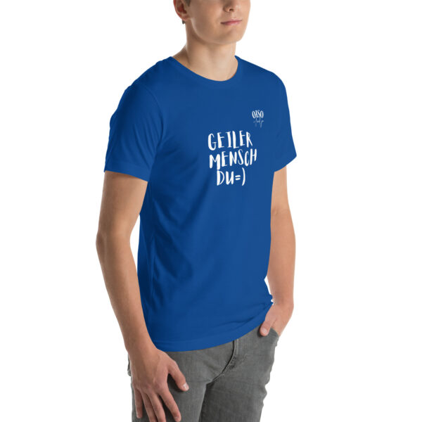 Unisex-T-Shirt oiso i find jo/Geiler Mensch – Bild 36