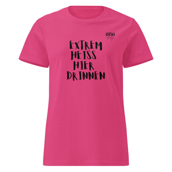 Basic Softstyle T-Shirt für Damen oiso i find jo / extrem heiss hier drinnen – Bild 9