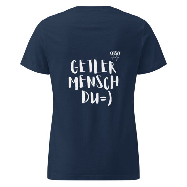 Basic Softstyle T-Shirt für Damen - oiso i find jo/GeilerMensch – Bild 6