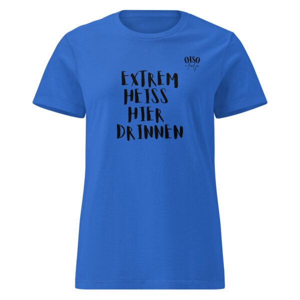 Basic Softstyle T-Shirt für Damen oiso i find jo / extrem heiss hier drinnen – Bild 5
