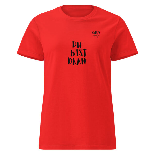 Basic Softstyle T-Shirt für Damen oiso i find jo - du bist dran
