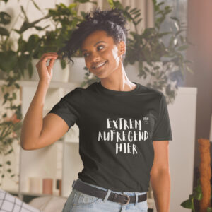 Kurzärmeliges Unisex-T-Shirt / oiso i find jo - extrem aufregend hier